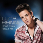 Okładka singla Luca Hänni "Don't Think About Me" (download)