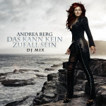 Andrea Berg - Das kann kein Zufall seij DJ Mix (okładka singla)