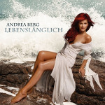 Okładka singla Andrei Berg "Lebenslanglich"