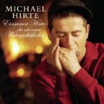 Okładka singla Michel Hirte - Einsamer Hirte und die schönsten Weihnachtslieder