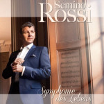 Okładka albumu Semino Rossi - Symphonie des Lebens