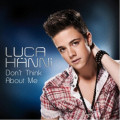 Luca Hanni - Don't Think About Me