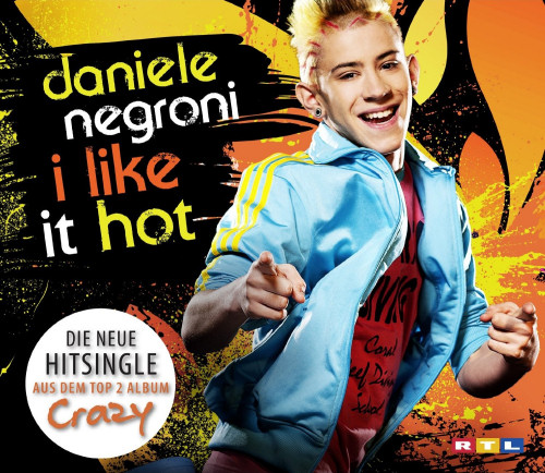 Okładka singla Daniele Negroni - I Like It Hot