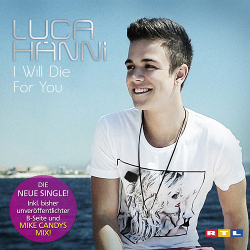 Okadka singla Luca Hanni "I Will Die For You"