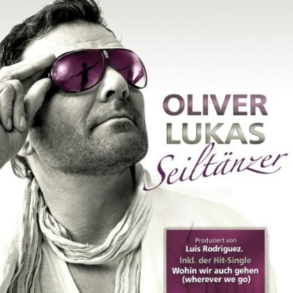 Oliver Lukas - Seiltnzer (okadka)