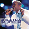 Christian Bakotessa - If You Don't Know Me By Now
