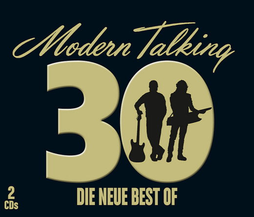 Modern Talking - 30 - Die neue Best Of