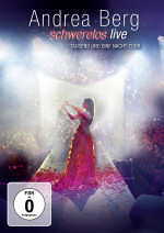 Okadka wydawnictwa Andrei Berg "Schwerelos Live" (DVD)