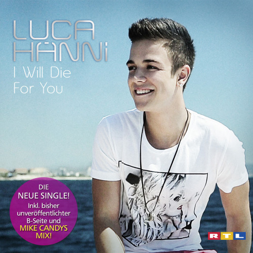 Ok�adka singla Luca Hanni "I Will Die For You"