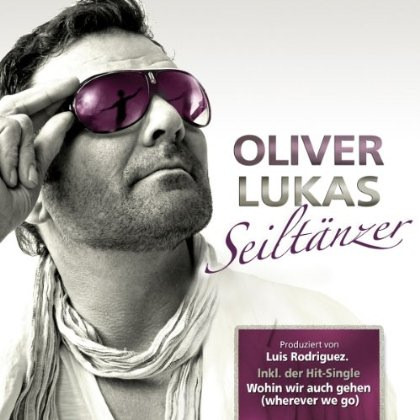 Oliver Lukas - Seilt�nzer (ok�adka)